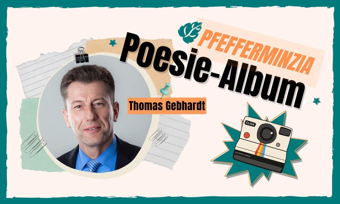 Vorstandschef Thomas Gebhardt von der Waldenburger Versicherung im Poesie-Album von Pfefferminzia