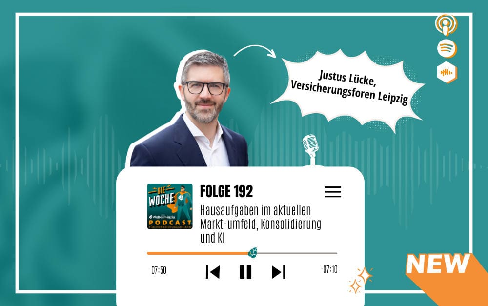 Justus Lücke, Geschäftsführer der Versicherungsforen Leipzig, zu Gast in unserem Podcast „Die Woche“